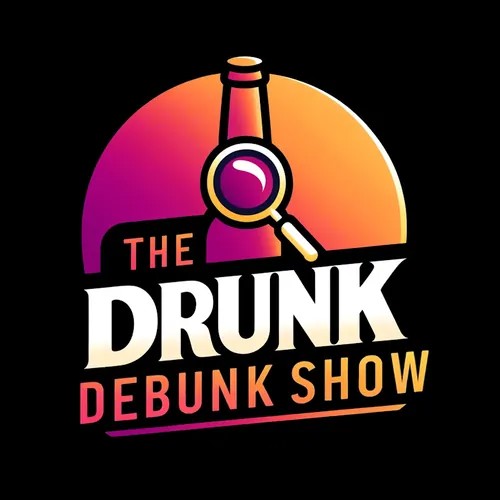 The Drunk Debunk Show (TDDS)