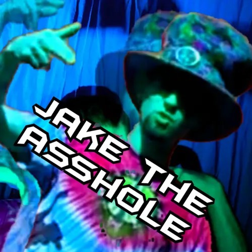 Jake the Asshole